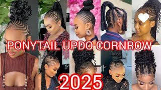 BRAIDED UPDO HAIRSTYLES FOR BLACK WOMEN PONYTAIL CORNROW HAIRSTYLESCORNROW HAIRSTYLES 2024 viral [upl. by Thorsten605]