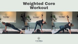 Weighted Core Workout  Wrist Friendly [upl. by Swan187]