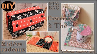 2 idées cadeaux Le mug bag et lensemble à thé par Nathalie couture easy [upl. by Einner]