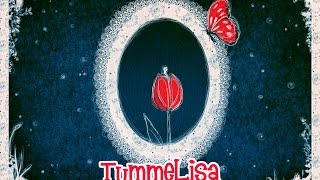 Tummelisa [upl. by Nomyad]