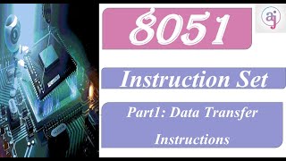 Instruction Set of 8051 Microcontroller Part 1 Data Transfer Instructions [upl. by Marou]