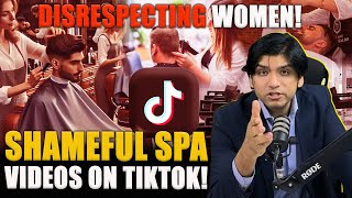 Shameful spa videos on tiktok Disrespecting women [upl. by Enecnarf749]