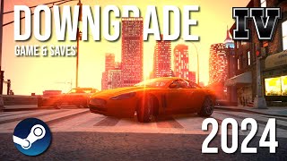 How to Downgrade GTA IV and Save Files  2024 Full Tutorial [upl. by Ester444]