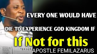 EVERY ONE WOULD HAVE DIE TO EXPERIENCE GOD KINGDOM IF NOT FOR THIS  APOSTLE FEMILAZARUS [upl. by Elliot327]