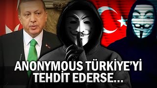 ANONYMOUSUN TÜRKİYEYİ HACKLEME HİKAYESİ [upl. by Saturday]