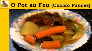 O pot au feu cozido fancês receita fácil HD [upl. by Dedrick]