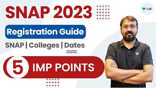 SNAP 2023  Registration Guide and College Applications  Ronak Shah [upl. by Ecilahs]