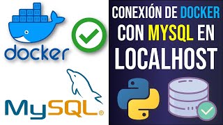 Conectar Docker con MySQL Localhost  Conexión entre Contenedor de Docker y MySQL en localhost ✅ [upl. by Godard]