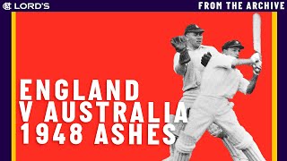 England amp Australia 1948  The Lords Ashes Test  Classic Cricket Films [upl. by Stoddart]