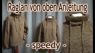 RVO  Raglan von oben Anleitung Speedy [upl. by Anaile]