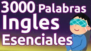 MEMORIZA 3000 PALABRAS en INGLES Voz Inglés y Español [upl. by Leonore404]