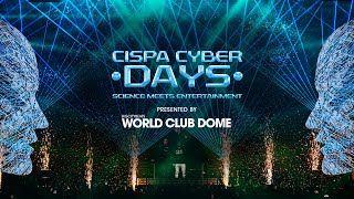 WORLD CLUB DOME  Cispa Cyber Days  Official Aftermovie [upl. by Eelarac]