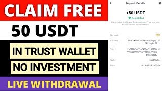 Free Usdt Airdrop  Claim Free 50 USDT In Trust Wallet  Free USDT Airdrop Token  No Investment [upl. by Haman388]