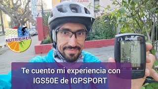 Análisis de GPS IGPSPORT modelo Igs50E  lo bueno y lo malo y toda mi experiencia [upl. by Ydurt]