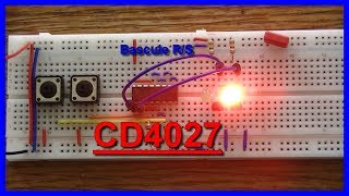 Comment faire une bascule R S avec un CD4027  DIY [upl. by Llevel935]