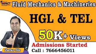 HGL amp TEL  Fluid Mechanics amp Machineries  Mechanical Engineering freeengineeringcourses zafarsir [upl. by Kcerred]