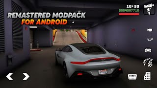 GTA SA FULL REMASTERED MODPACK ANDROID DETAILS REVIEW [upl. by Eedissac68]