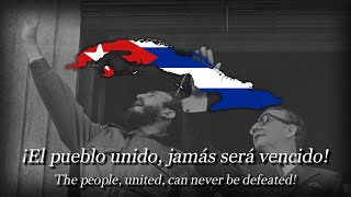 quotEl Pueblo Unido Jamás Será Vencidoquot Cuban Socialist Song [upl. by Aikemet957]