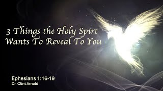 3 Thing the Holy Spirit Wants To Reveal To You [upl. by Akemat]