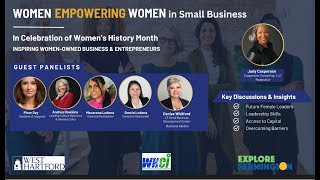 Women Empowering Women in Small Business Panel Discussion  March 13 2024 [upl. by Attegroeg]