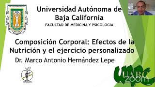 Webinar quotComposición corporal efectos de la Nutrición y el ejercicio personalizadoquot [upl. by Naggem]