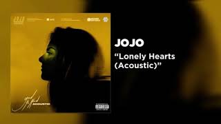 JoJo  Lonely Hearts Acoustic Filtered Instrumental [upl. by Jean]