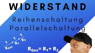 Reihenschaltung und Parallelschaltung von Widerständen [upl. by Nirrep]