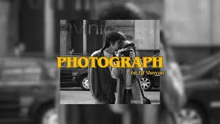 Photograph  Ed Sheeran Lyrics Video [upl. by Alia]