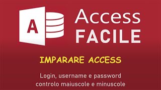 Microsoft Access Maschera di login con controllo maiuscole e minuscole [upl. by Aissilem155]