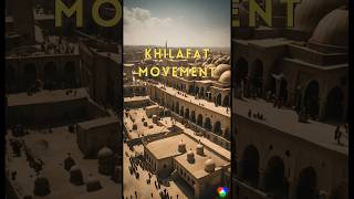 Khilafat Movement  History of India [upl. by Evelina]