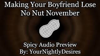 M4F Spicy ASMR You Make Your Boyfriend Lose His Nutty Challenge [upl. by Annodahs]