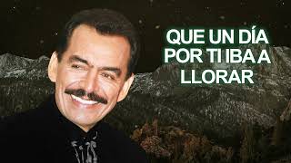 Joan Sebastian – Llorar Letra Oficial [upl. by Ydiarf3]