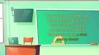 Ostatni dzwonek wakacji czas wersja karaokeinstrumentalna [upl. by Mccourt]