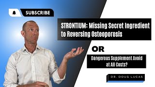 Strontium Missing Secret Ingredient to Reversing Osteoporosis or a Supplement Avoid at All Costs [upl. by Netsriik921]