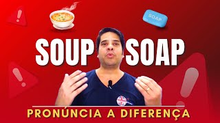 Diferença entre Soup X Soap dicasdeingles falaringles [upl. by Iknarf]