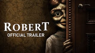 Robert 2015 Official Trailer HD Robert the Doll Movie [upl. by Ahsinna334]