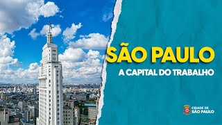 São Paulo  a capital do trabalho [upl. by Keli]