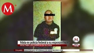 En Tecámac ex policía federal mata a su esposa y a sus hijas [upl. by Nara]