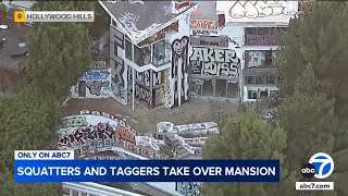 Squatters taggers take over abandoned Hollywood Hills mansion [upl. by Spector]