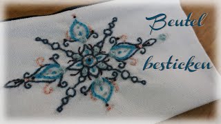 Beutel besticken  DIY  Embroidery [upl. by Schwab]