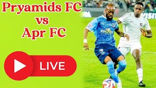 🔴 Pryamids VS APR FC Live now CAF Champions League [upl. by Lacagnia]