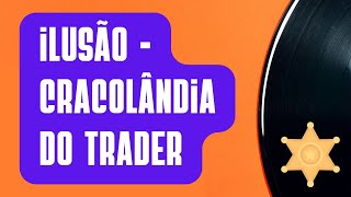 📼 04  Ilusão  Cracolândia do Trading DJ Musk [upl. by Howlend]