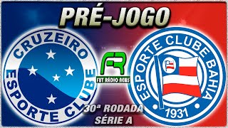 CRUZEIRO X BAHIA l CAMPEONATO BRASILEIRO l NARRAÇÃO [upl. by Aehsrop]