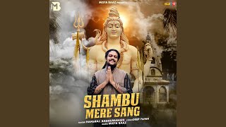 Shambu Mere Sang [upl. by Starlin]