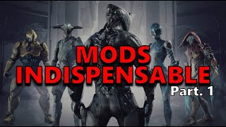 LES MODS INDISPENSABLE pour Warframe [upl. by Dragon901]