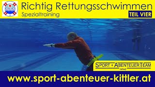 Richtig Rettungsschwimmen  Spezialtraining TEIL 4 [upl. by Baudelaire]