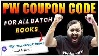 PhysicsWallah Pw Coupon Code 2024। Pw Coupon Code For All Batch amp Books 💯 Maximum Discount। [upl. by Jeunesse860]