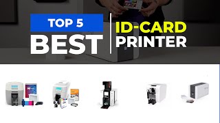 Which are the Best ID Card Printers in 2025 [upl. by Tanner]