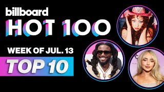 Billboard Hot 100 Top 10 Countdown For July 13 2024  Billboard News [upl. by Monetta]