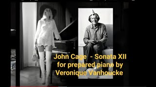 John Cage  Sonata XII for prepared piano by Veronique Vanhoucke [upl. by Reinke]